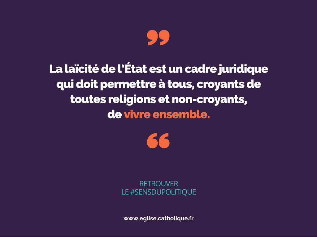 9 Pour Une Juste Comprehension De La Laicite Eglise Catholique En France