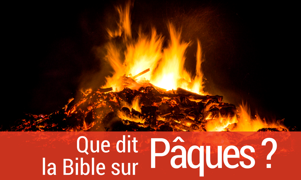 Que Dit La Bible Sur Paques Eglise Catholique En France