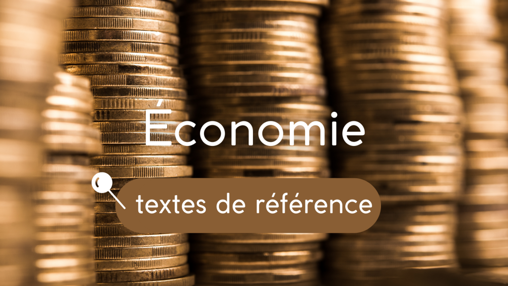 économie - textes et documents de référence
