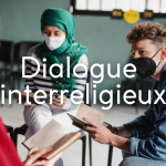 Dialogue interreligieux