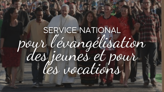 service national pour l'évangélisation des jeunes et pour les vocations