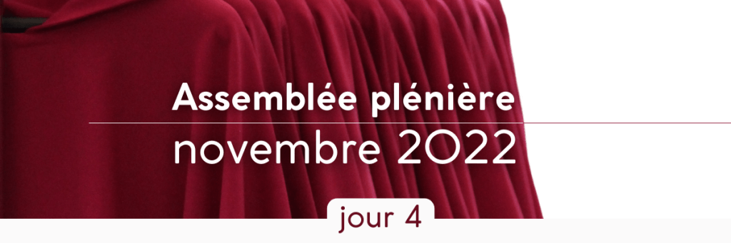 assemblée plénière jour 4 Dimanche 6 novembre 2022