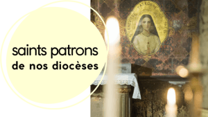 saints patrons des diocèses