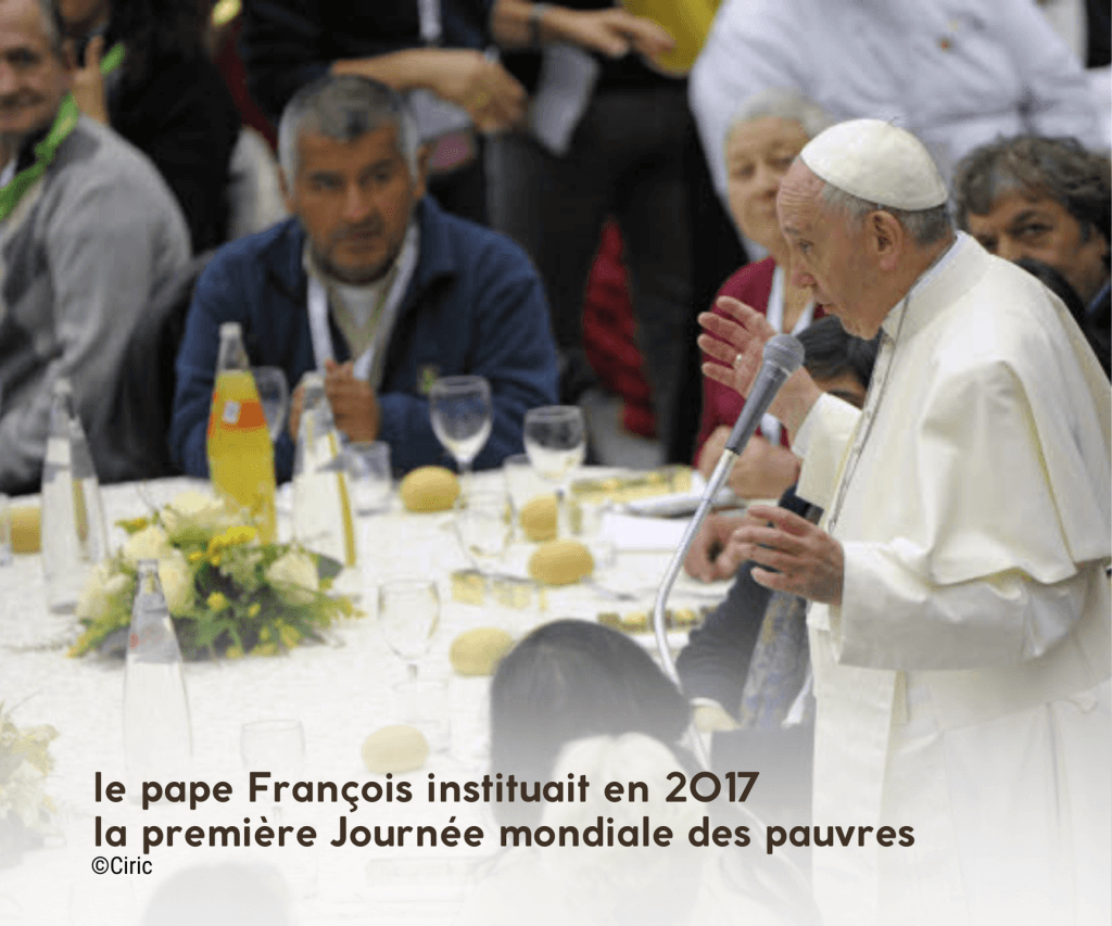le Pape instituait en 2017 la Journée mondiale des pauvres