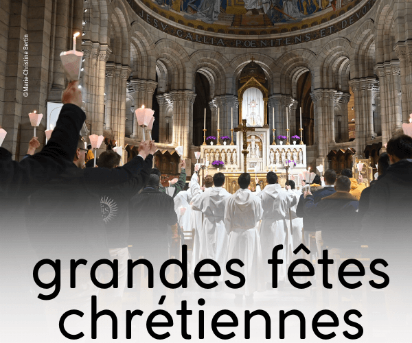 les grandes fêtes chrétiennes