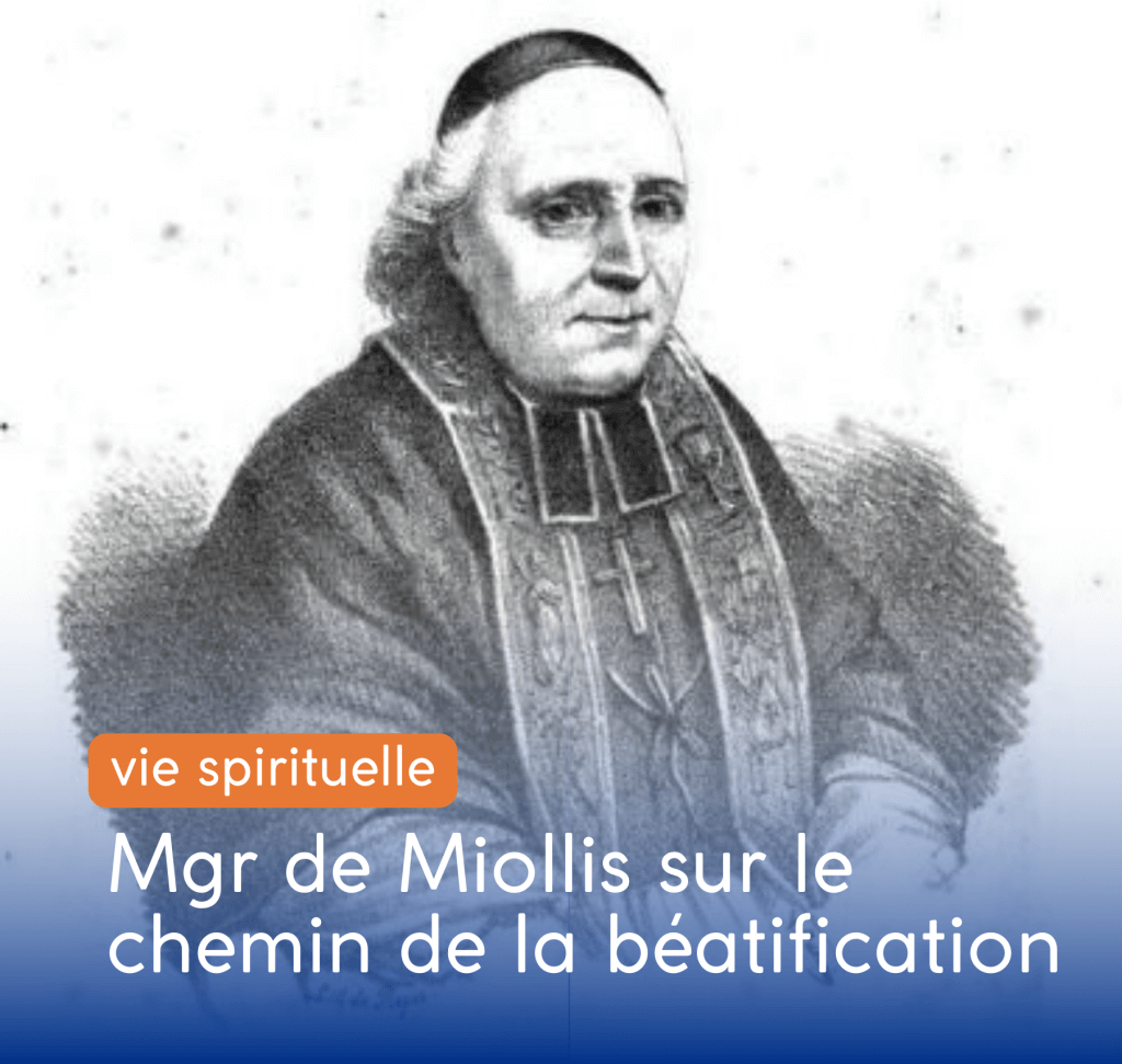 béatification de Mgr de Miollis
