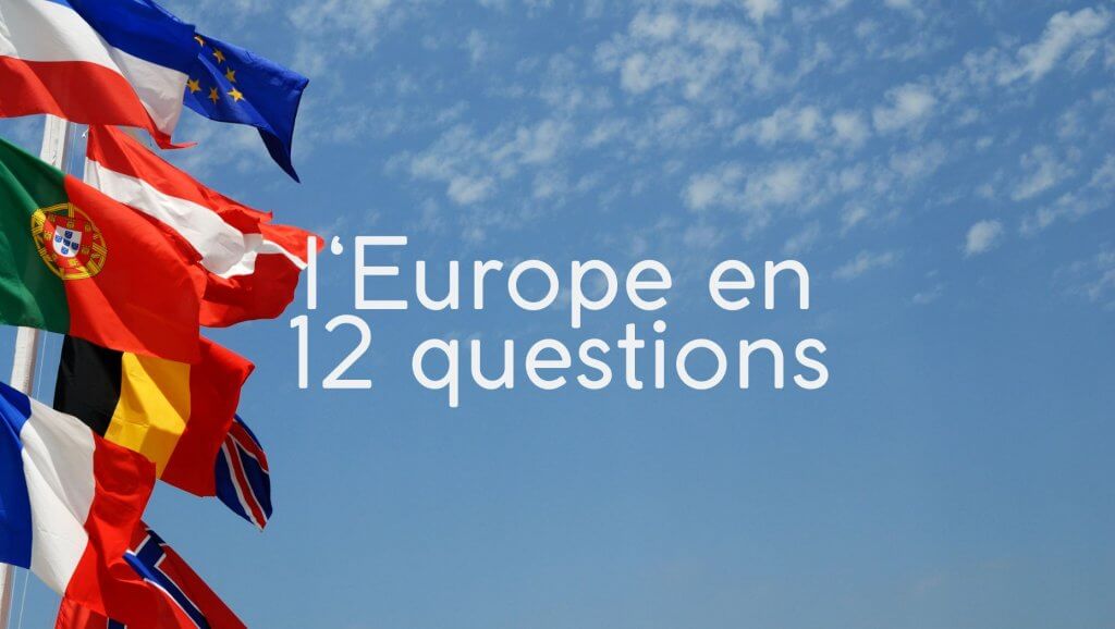 l'Europe en 12 questions