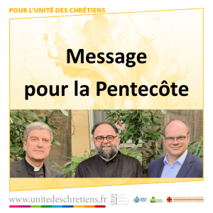 CECEF - message pour la Pentecôte 2024