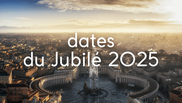 dates du jubilé 2025