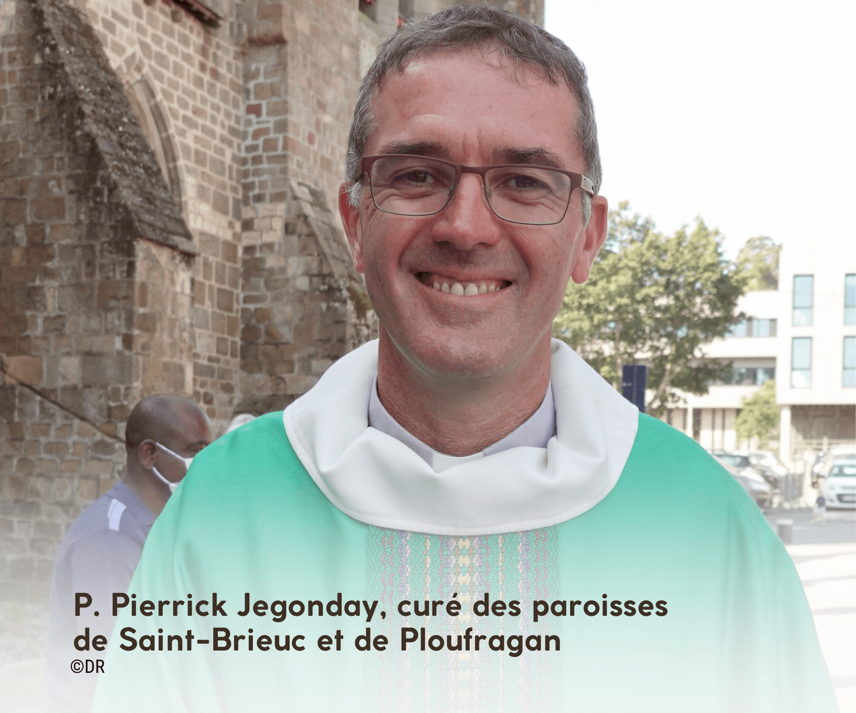 P. Pierrick Jegonday, curé des paroisses de Saint-Brieuc