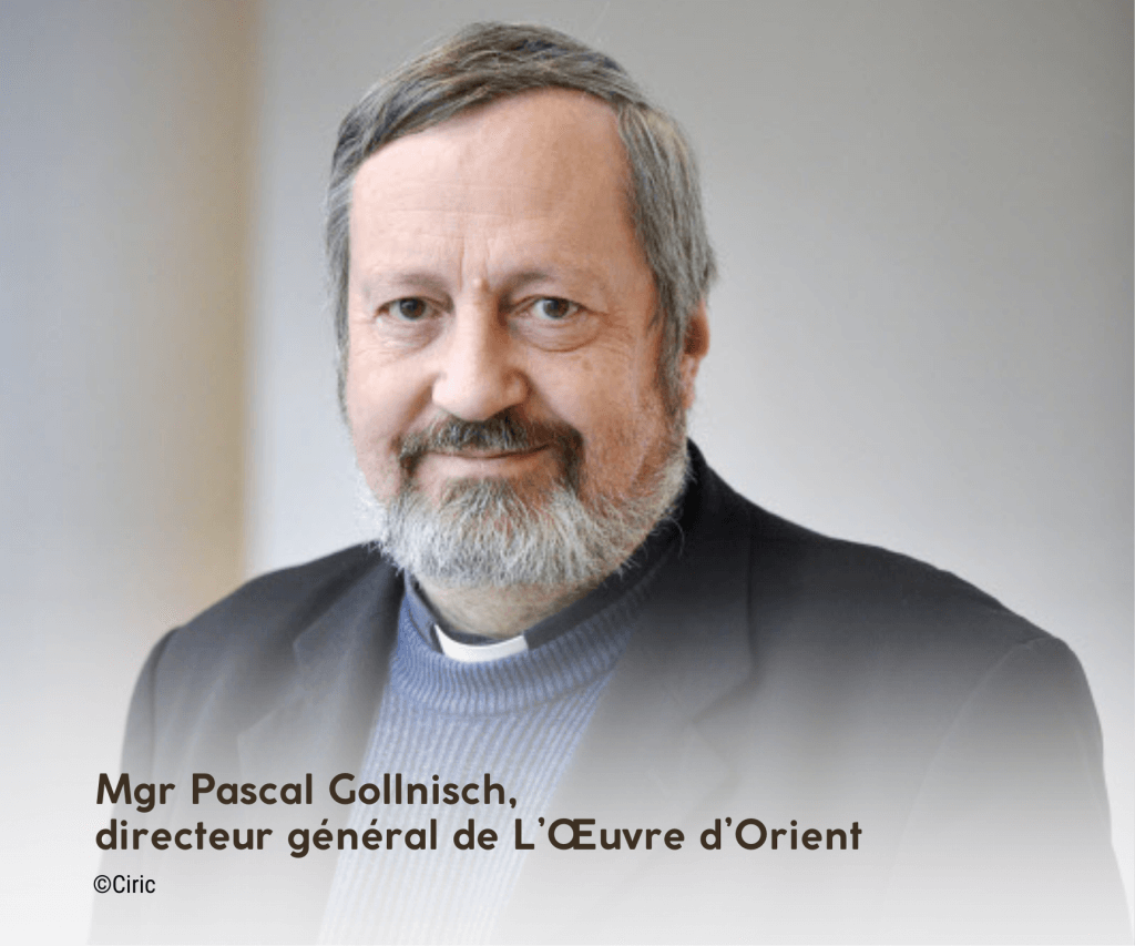 Mgr Pascal Gollnisch, directeur général de l'Oeuvre d'Orient