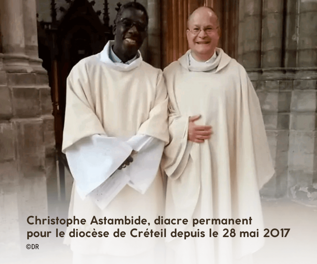 Christophe Astambide, diacre permanent pour le diocèse de Créteil