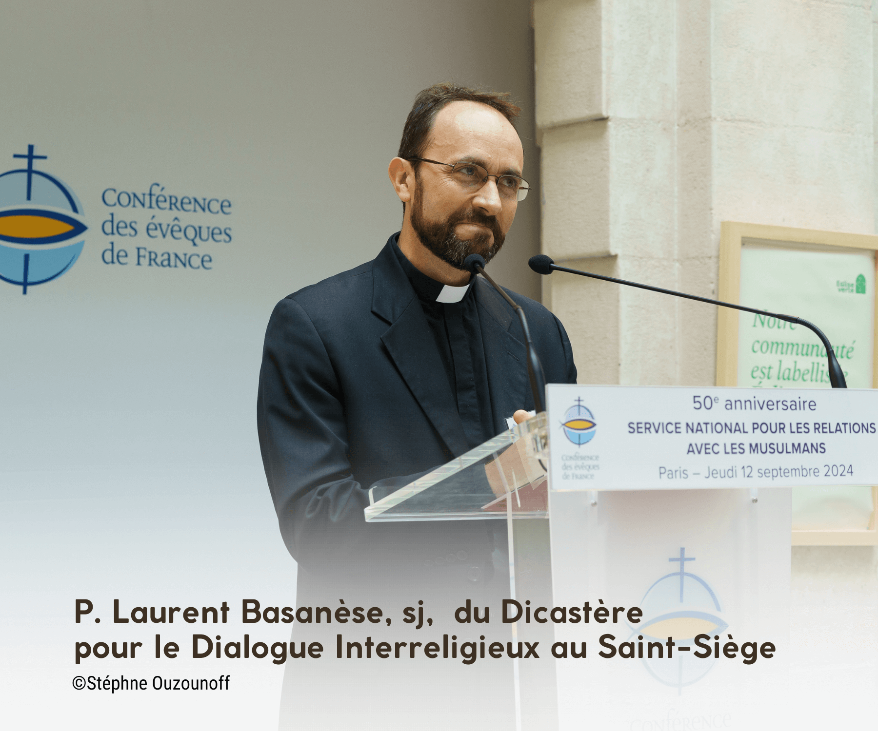 P. Laurent Basanèse, représentant du Dicastère inter-religieux