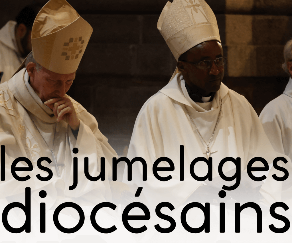 notre dossier sur les jumelages diocésains