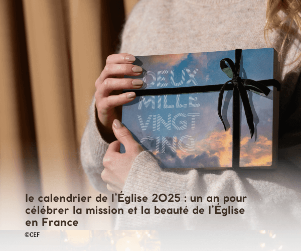 Le calendrier de l’Église 2025 : un an pour célébrer la mission et la beauté de l’Église en France.