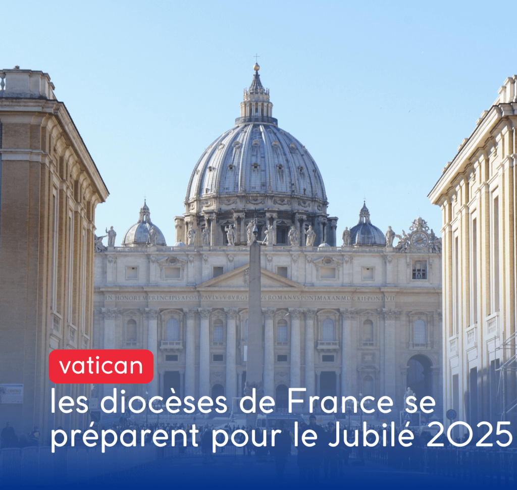 découvrez le programme du Jubilé 2025 dans les diocèses