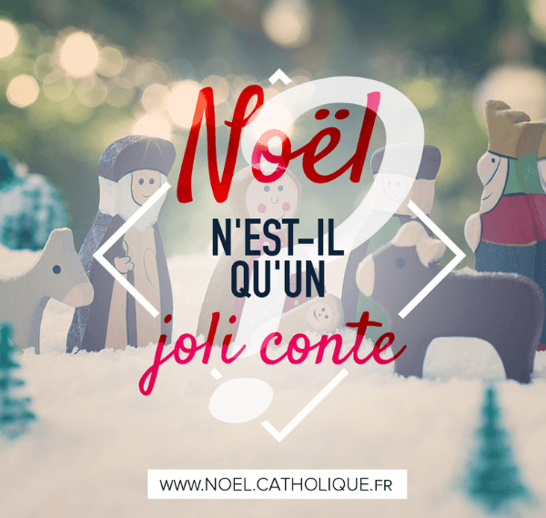 Noël n'est-il qu'un joli conte ?