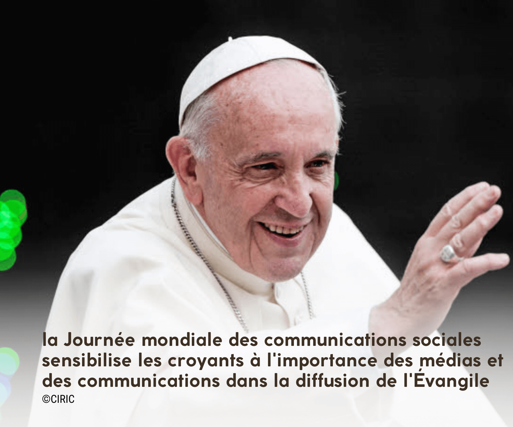Message du Saint-Père pour la 56e Journée mondiale des communications ...