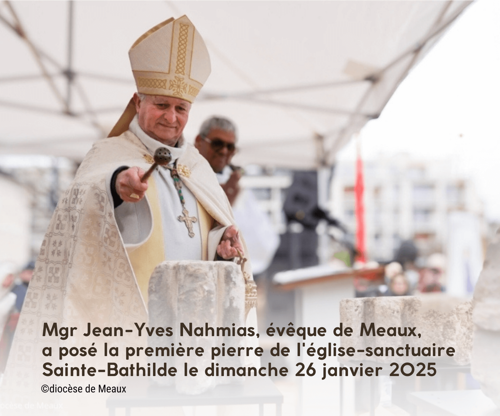 Mgr Jean-Yves Nahmias béni la première pierre de l'église Sainte Bathilde, à Chelles