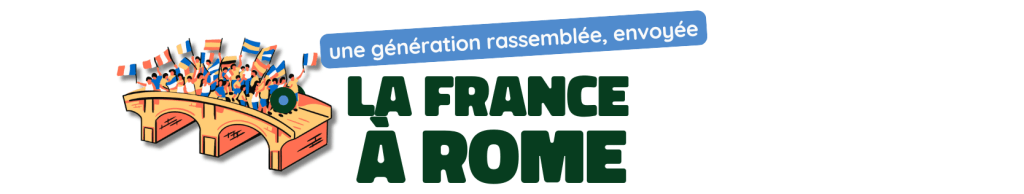la France à Rome la France à Rome