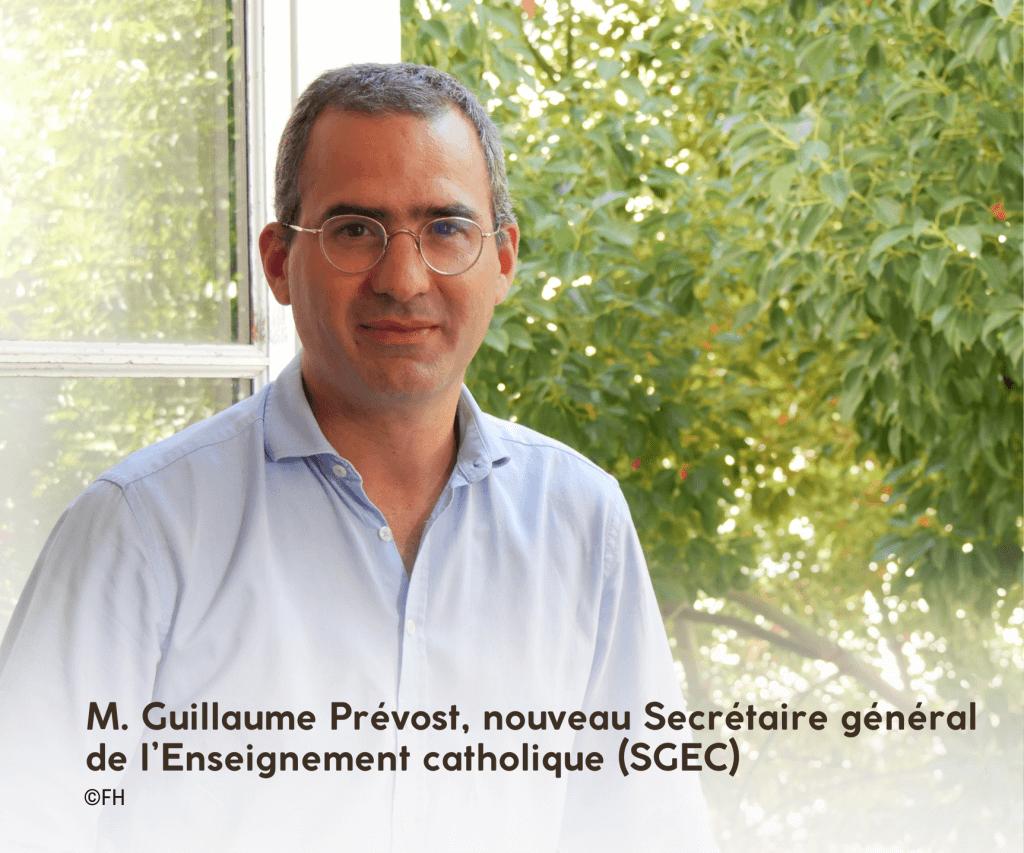 un nouveau directeur nommé, Guillaume Prévost M. Guillaume Prévost, secrétaire général de l'Enseignement catholique