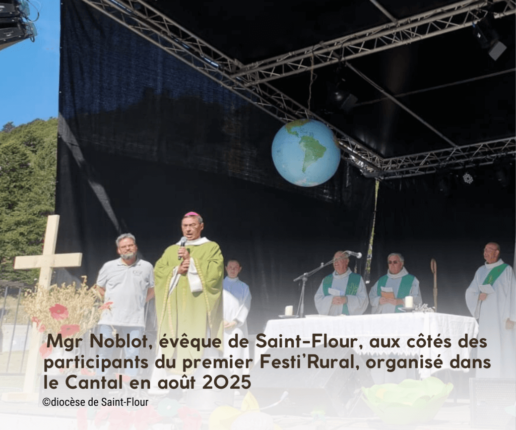 mgr Noblot au premier Festi'Rural dans le Cantal (août 2025)