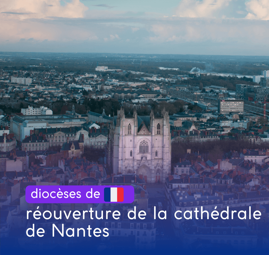 réouverture de la cathédrale de Nantes