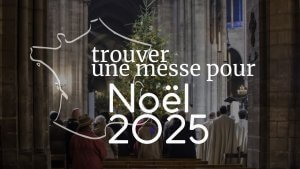 trouvez une messe à Noël 2025