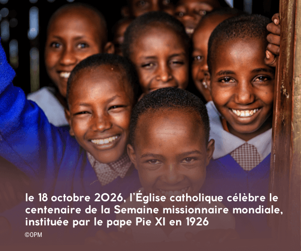 « Un en Christ, unis dans la Mission », tel est le thème de la Journée Mondiale des Missions qui fêtera ses 100 ans