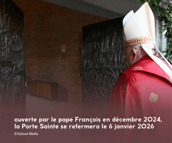 Jubilé : le Pape avait ouvert, en décembre 2024 la Porte Sainte