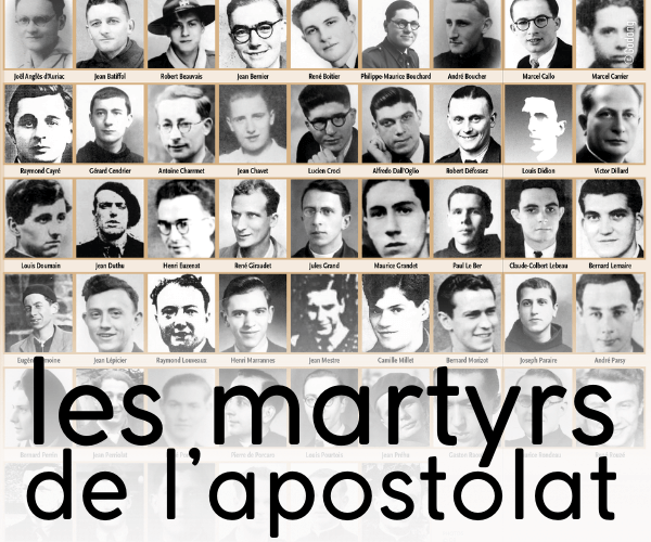 les martyrologes de l'apostolat