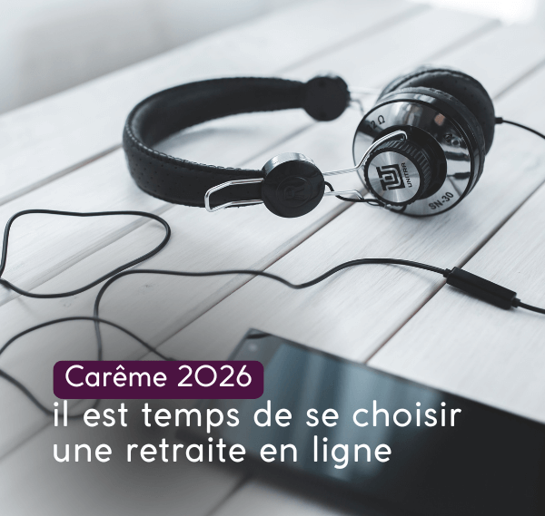 Carême 2026 : il est temps de se choisir une retraite en ligne
