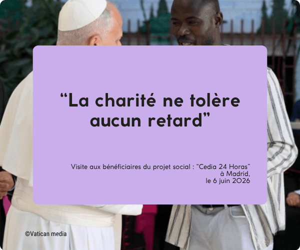 citation du Pape Léon XIV - voyage apostolique en Espagne
