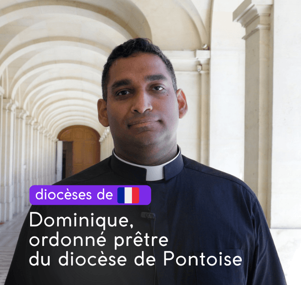 Dominique, diacre, bientôt prêtre pour Pontoise