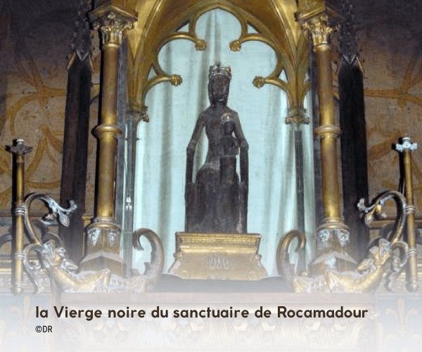 la Vierge noire du sanctuaire de Rocamadour