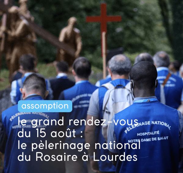 153e pèlerinage national à Lourdes